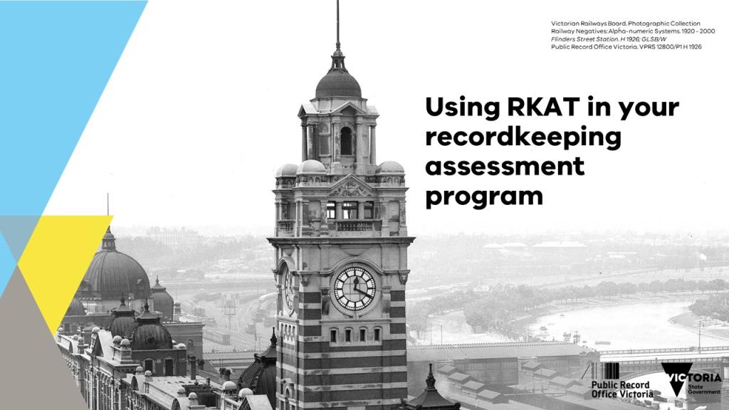 Using RKAT in your recordkeeping assessment program